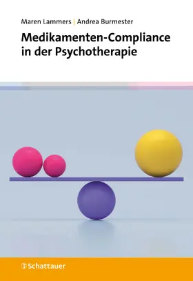 Lammers / Burmester | Medikamenten-Compliance in der Psychotherapie | Buch | 978-3-608-40205-6 | sack.de