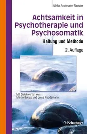 Anderssen-Reuster |  Achtsamkeit in Psychotherapie und Psychosomatik | Buch |  Sack Fachmedien