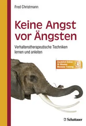 Christmann |  Keine Angst vor Ängsten | Buch |  Sack Fachmedien