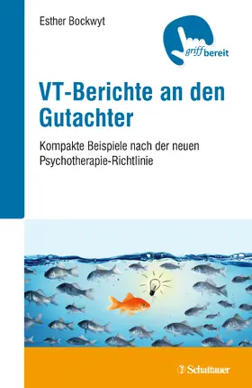 Bockwyt | VT-Berichte an den Gutachter | Buch | 978-3-608-43299-2 | sack.de