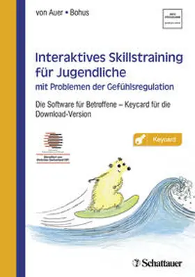 von Auer / Bohus |  Interaktives Skillstraining für Jugendliche mit Problemen der Gefühlsregulation | Sonstiges |  Sack Fachmedien