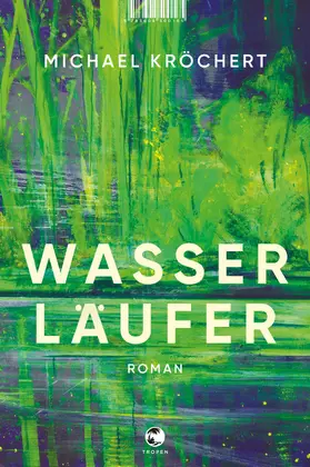 Kröchert | Wasserläufer | Buch | 978-3-608-50016-5 | sack.de