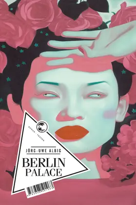 Albig |  Berlin Palace | Buch |  Sack Fachmedien