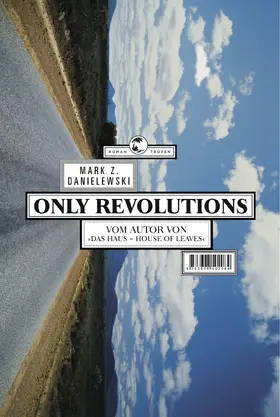 Danielewski |  Only Revolutions. Roman. | Buch |  Sack Fachmedien