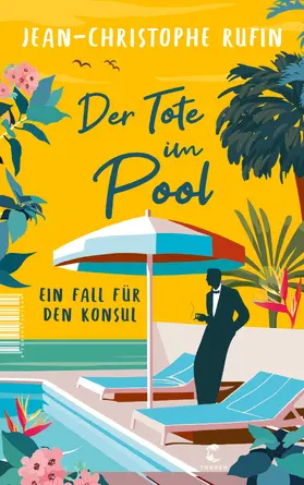 Rufin | Der Tote im Pool | Buch | 978-3-608-50162-9 | www2.sack.de