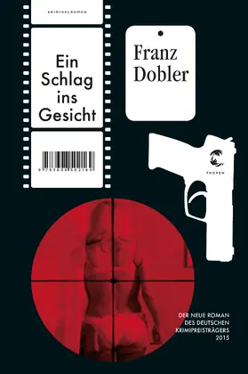 Dobler |  Ein Schlag ins Gesicht | Buch |  Sack Fachmedien