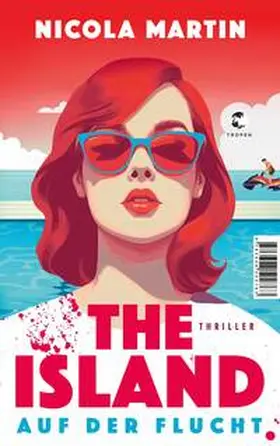 Martin | The Island - Auf der Flucht | Buch | 978-3-608-50276-3 | sack.de