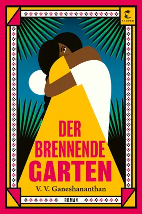 Ganeshananthan | Der brennende Garten | Buch | 978-3-608-50278-7 | sack.de