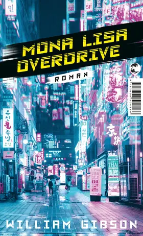 Gibson |  Mona Lisa Overdrive | Buch |  Sack Fachmedien