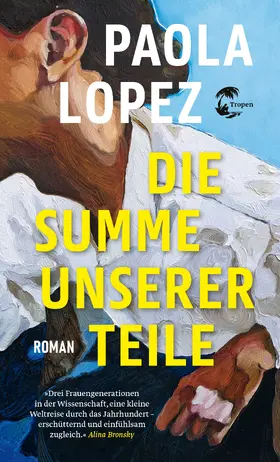 Lopez | Die Summe unserer Teile | Buch | 978-3-608-50537-5 | www2.sack.de