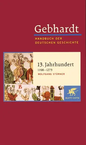 Gebhardt / Stürner |  Gebhardt Handbuch der Deutschen Geschichte | Buch |  Sack Fachmedien