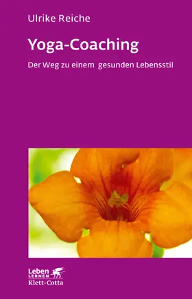 Reiche |  Yoga-Coaching (Leben lernen, Bd. 263) | Buch |  Sack Fachmedien