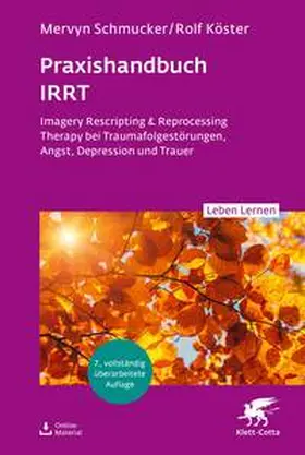 Schmucker / Köster | Praxishandbuch IRRT (Leben Lernen, Bd. 351) | Buch | 978-3-608-89326-7 | sack.de