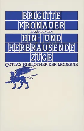Kronauer |  Hin- und herbrausende Züge | Buch |  Sack Fachmedien