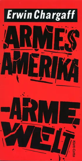Chargaff | Armes Amerika. Arme Welt | Buch | 978-3-608-93291-1 | www2.sack.de