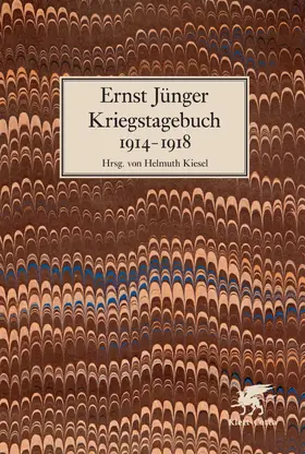 Jünger / Kiesel |  Kriegstagebuch 1914-1918 | Buch |  Sack Fachmedien