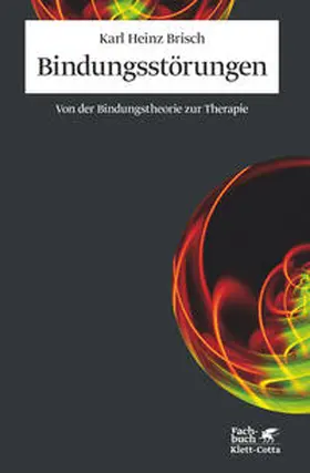Brisch |  Bindungsstörungen | Buch |  Sack Fachmedien