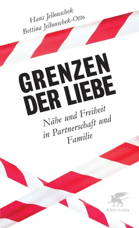 Jellouschek-Otto / Jellouschek |  Grenzen der Liebe | Buch |  Sack Fachmedien