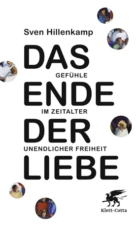 Hillenkamp |  Das Ende der Liebe | Buch |  Sack Fachmedien