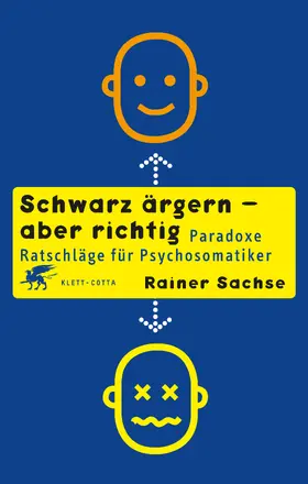 Sachse |  Schwarz ärgern - aber richtig | Buch |  Sack Fachmedien