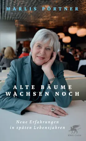 Pörtner |  Alte Bäume wachsen noch | Buch |  Sack Fachmedien