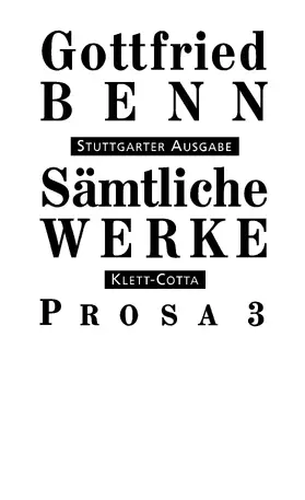 Benn / Schuster |  Sämtliche Werke - Stuttgarter Ausgabe. Bd. 5 - Prosa 3 (Sämtliche Werke - Stuttgarter Ausgabe, Bd. 5) | Buch |  Sack Fachmedien