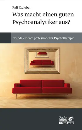 Zwiebel |  Was macht einen guten Psychoanalytiker aus? | Buch |  Sack Fachmedien