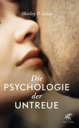 Glass |  Die Psychologie der Untreue | Buch |  Sack Fachmedien