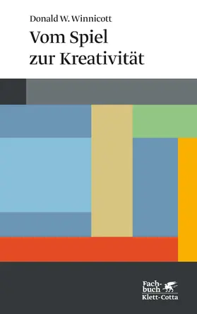 Winnicott |  Vom Spiel zur Kreativität (Konzepte der Humanwissenschaften) | Buch |  Sack Fachmedien