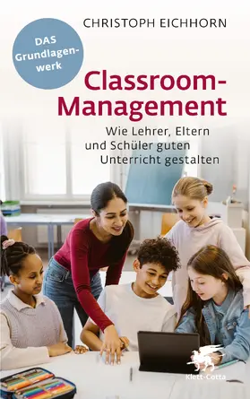 Eichhorn |  Classroom-Management | Buch |  Sack Fachmedien
