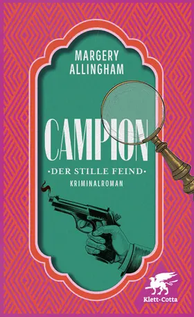 Allingham |  Campion. Der stille Feind | Buch |  Sack Fachmedien