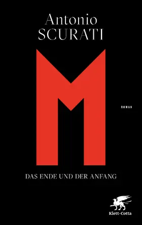 Scurati | M. Das Ende und der Anfang | Buch | 978-3-608-96719-7 | www2.sack.de