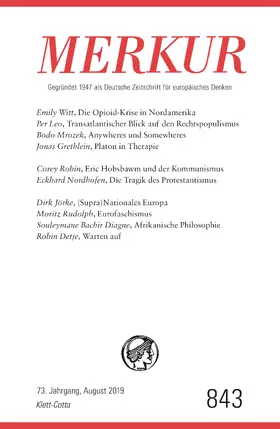 Demand |  MERKUR Gegründet 1947 als Deutsche Zeitschrift für europäisches Denken - Nr. 842, Heft 8 / August 2019 | Buch |  Sack Fachmedien