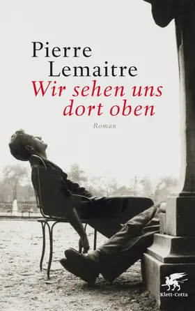 Lemaitre | Wir sehen uns dort oben | Buch | 978-3-608-98016-5 | www2.sack.de