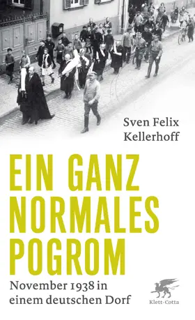 Kellerhoff |  Ein ganz normales Pogrom | Buch |  Sack Fachmedien