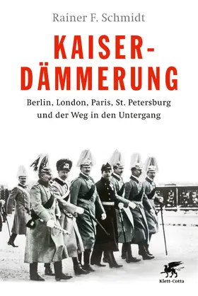 Schmidt |  Kaiserdämmerung | Buch |  Sack Fachmedien