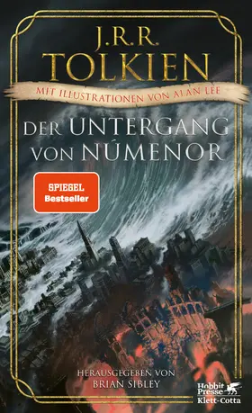 Tolkien / Sibley |  Der Untergang von Númenor und andere Geschichten aus dem Zweiten Zeitalter von Mittelerde | Buch |  Sack Fachmedien