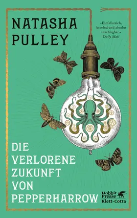 Pulley |  Die verlorene Zukunft von Pepperharrow | Buch |  Sack Fachmedien