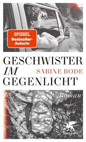 Bode |  Geschwister im Gegenlicht | Buch |  Sack Fachmedien