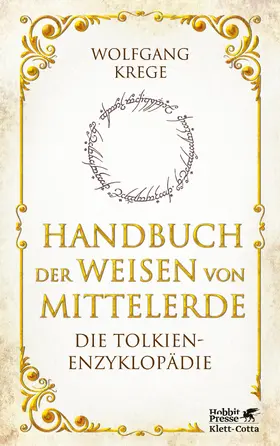 Krege |  Handbuch der Weisen von Mittelerde | Buch |  Sack Fachmedien