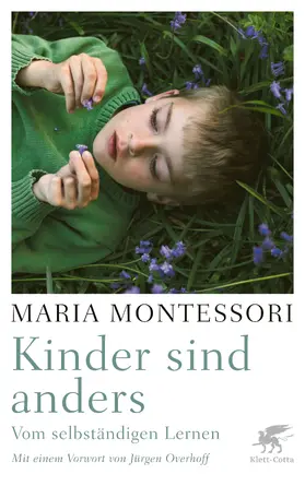 Montessori / Overhoff |  Kinder sind anders | Buch |  Sack Fachmedien