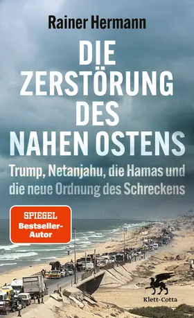Hermann |  Die Zerstörung des Nahen Ostens | Buch |  Sack Fachmedien