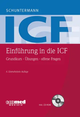 Schuntermann | Einführung in die ICF | Buch | 978-3-609-16483-0 | www2.sack.de