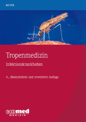 Meyer |  Tropenmedizin | Buch |  Sack Fachmedien