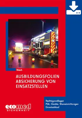 Weich / Weich-Arin |  Ausbildungsfolien Absicherung von Einsatzstellen - Download | Datenbank |  Sack Fachmedien