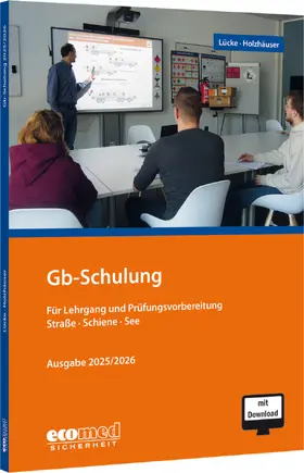 Lücke / Holzhäuser |  Gb-Schulung 2025 mit Download | Buch |  Sack Fachmedien