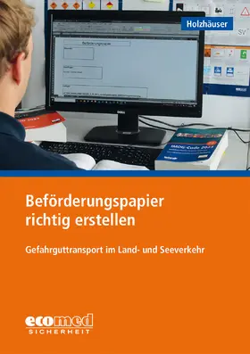 Holzhäuser |  Beförderungspapier richtig erstellen | Buch |  Sack Fachmedien