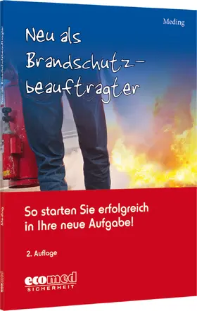 Meding |  Neu als Brandschutzbeauftragter | Buch |  Sack Fachmedien