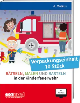 Malkus |  Rätseln, Malen und Basteln in der Kinderfeuerwehr | Buch |  Sack Fachmedien