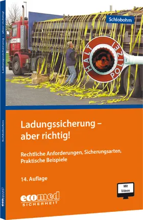 Schlobohm |  Ladungssicherung - aber richtig! | Buch |  Sack Fachmedien